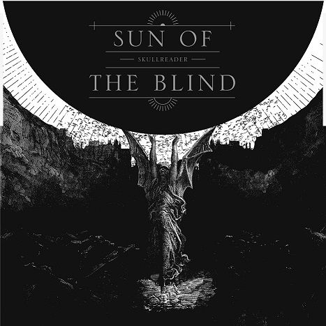 SUN OF THE BLIND - Skullreader LP