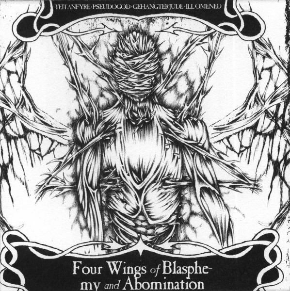 TEITANFYRE PSEUDOGOD GEHÄNGTER JD ILL OMENED - Four Wings Of Blasphemy & Abomination CD