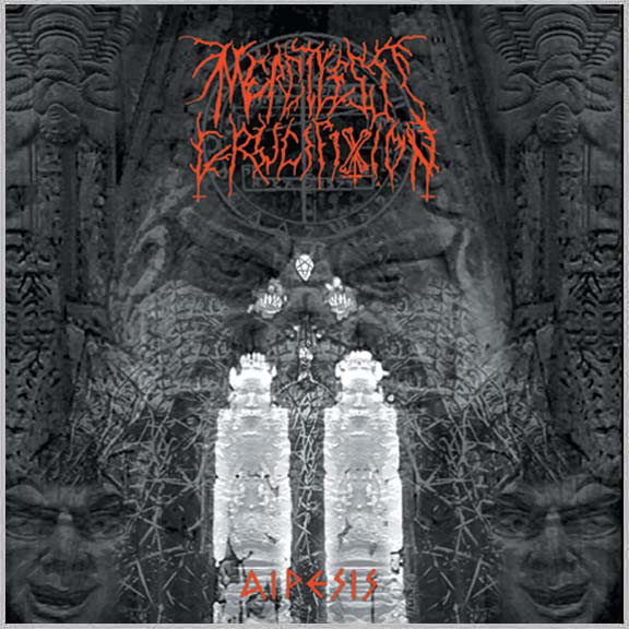 MERCILESS CRUCIFIXION - AIPESIS MCD
